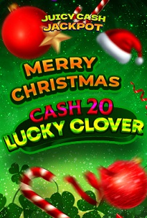 CASH 20 LUCKY CLOVER Juicy Cash Jackpot